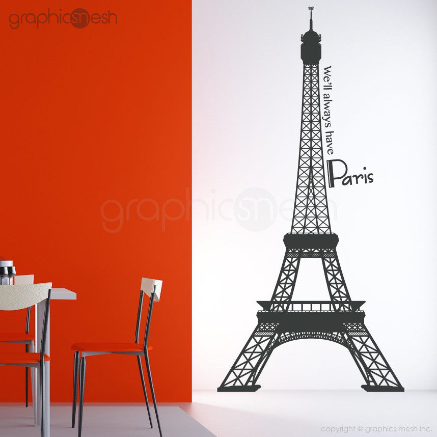 Eiffel Tower with quoote We'll always have paris wall decals Dark Grey