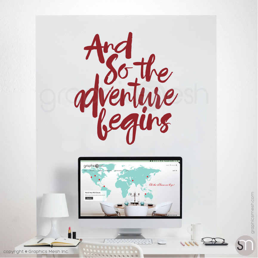 "And so the adventure begins" QUOTE WALL DECALS dark red
