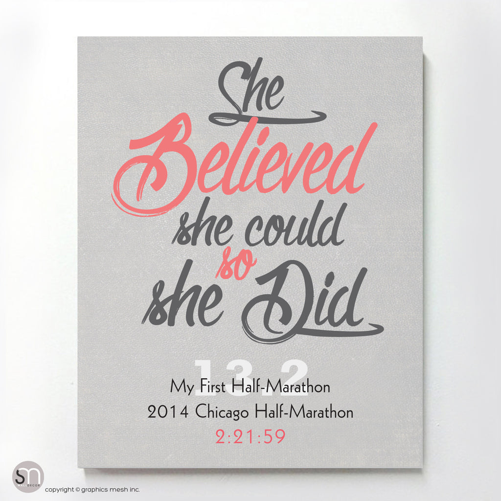 "She Believed She Could So She Did" - PERSONALIZED HALF-MARATHON ART PRINT
