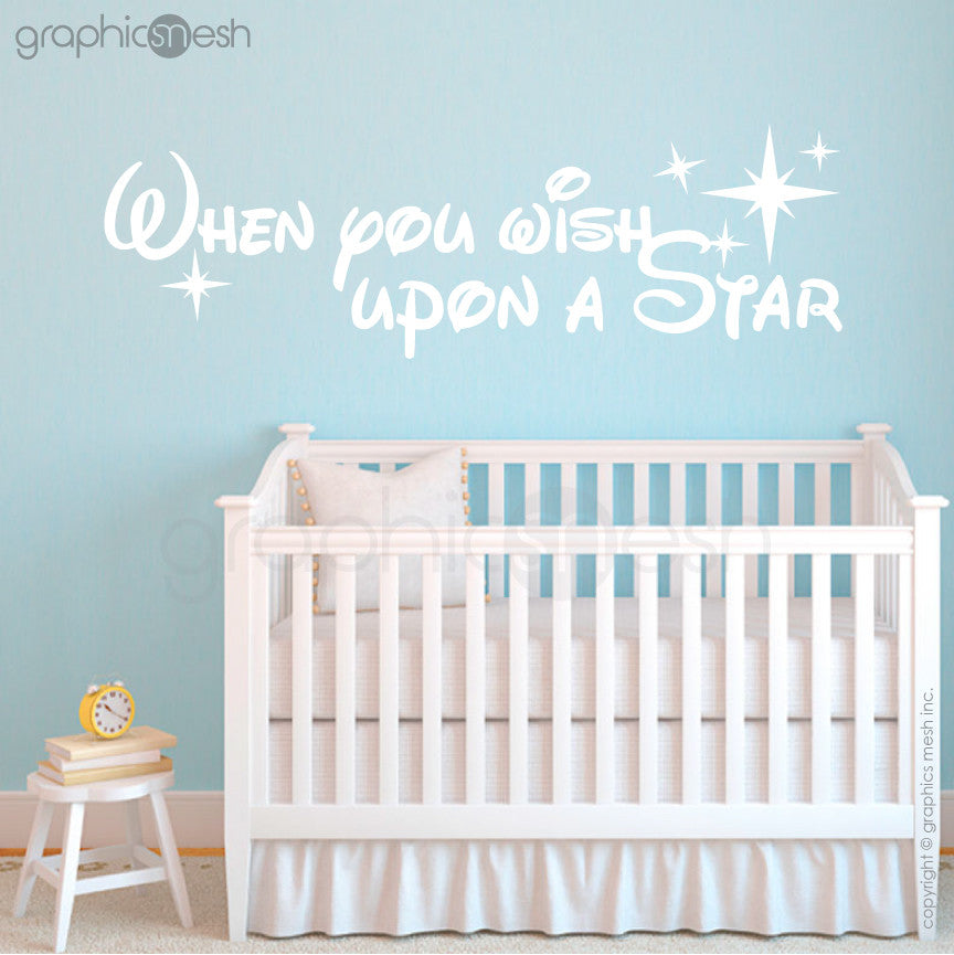 "WHEN YOU WISH UPON A STAR" - Quote Wall decals white
