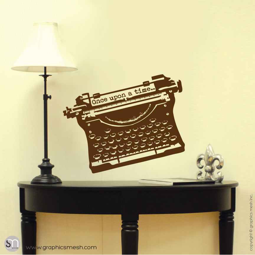 ANTIQUE TYPEWRITER "Once upon a time" lettering - Wall decal brown
