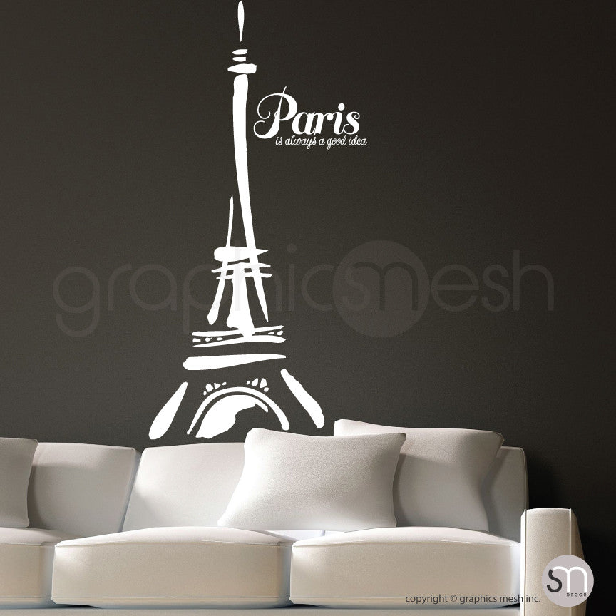 Abstract Eiffel Tower and "Paris. It's always a good idea" white decals