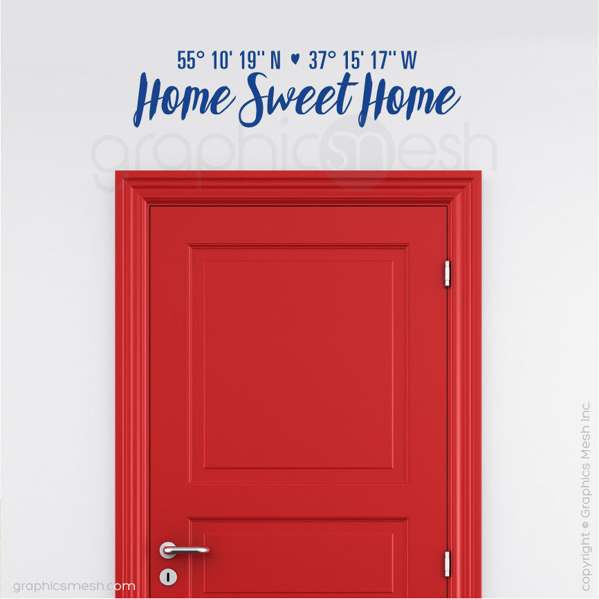 Custom Latitude & Longitude "Home Sweet Home" - Wall decals blue jeans