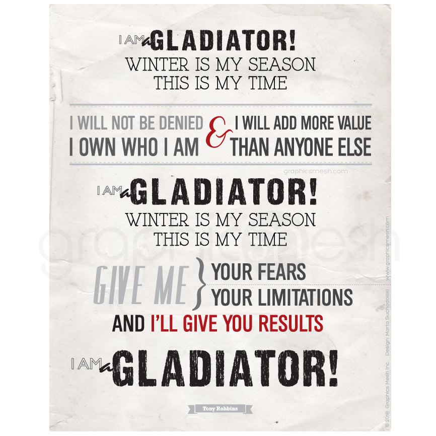 "I AM A GLADIATOR" Quote by Tony Robbins - Typography Art Print