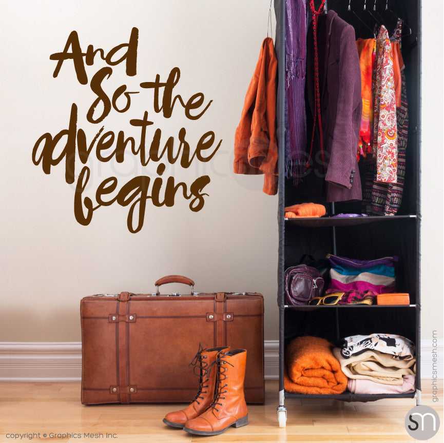 "And so the adventure begins" QUOTE WALL DECALS brown