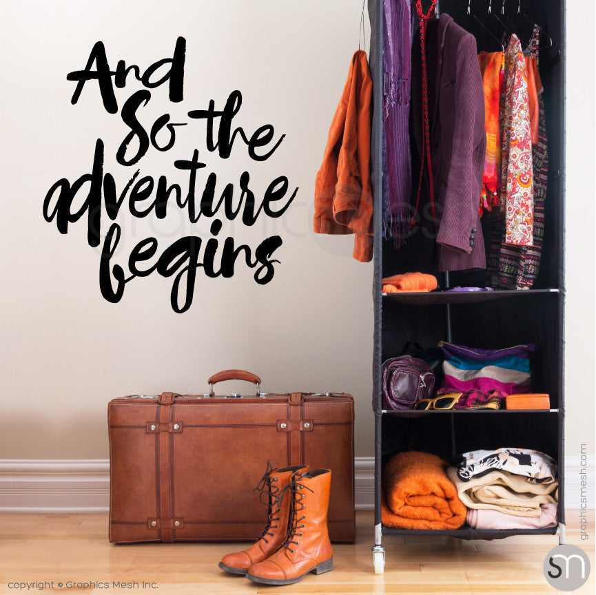 "And so the adventure begins" QUOTE WALL DECALS black