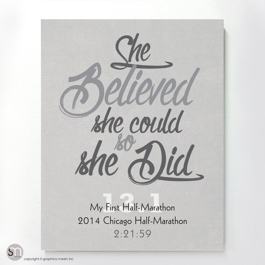 "She Believed She Could So She Did" - PERSONALIZED HALF-MARATHON ART PRINT grey