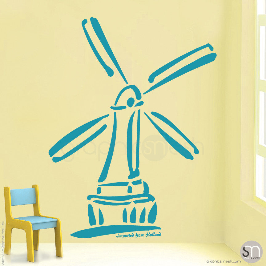 HOLLAND WINDMILL Imported From Holland quote -  Wall decals teal