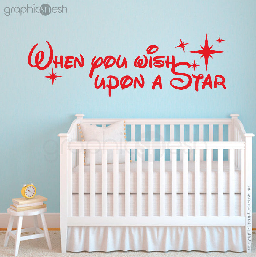 "WHEN YOU WISH UPON A STAR" - Quote Wall decals red